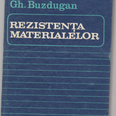 (C6806) GH. BUZDUGAN - REZISTENTA MATERIALELOR