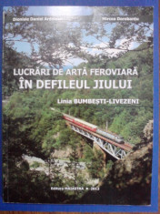 Lucrari de arta feroviara in Defileul Jiului / C11P foto