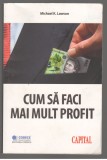 (C6838) MICHAEL K. LAWSON - CUM SA FACI MAI MULT PROFIT