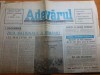 Ziarul adevarul 1 decembrie 1990-ziua nationala a romaniei ( cel mai lung an )
