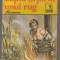 (C6836) STEFAN ZWEIG - LUPTA IN JURUL UNUI RUG