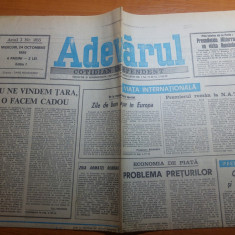 ziarul adevarul 24 octombrie 1990- art. "nu ne vindem tara,o facem cadou "