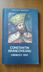 5646 CONSTANTIN REZACHEVICI - CONSTANTIN BRANCOVEANU- ZARNESTI 1690 foto