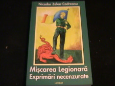 MISCAREA LEGIONARA-EXPRIMARI NECENZURATE-ZELEA CODREANU-516 PG- foto