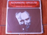 Alexandru grozuta pe mures si pe tarnave cantece populare romante disc vinyl lp, VINIL, Populara, electrecord