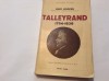 TALLEYRAND Duff Cooper,RF12/1, Alta editura
