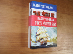 RADU TUDORAN - TOATE PANZELE SUS ( 2 volume, stare noua ) * foto