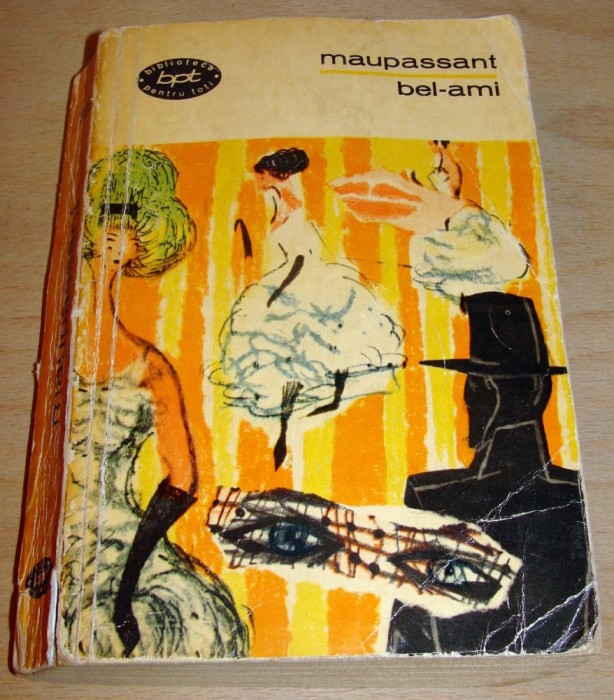 BEL-AMI - Maupassant