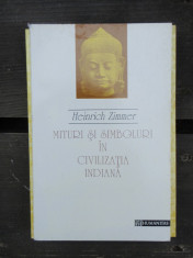 MITURI SI SIMBOLURI IN CIVILIZATIA INDIANA - HEINRICH ZIMMER foto