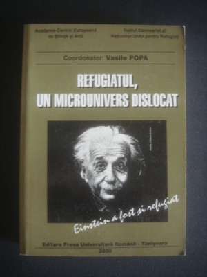 VASILE POPA - REFUGIATUL, UN MICROUNIVERS DISLOCAT volumul 2 foto