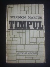 SOLOMON MARCUS - TIMPUL foto