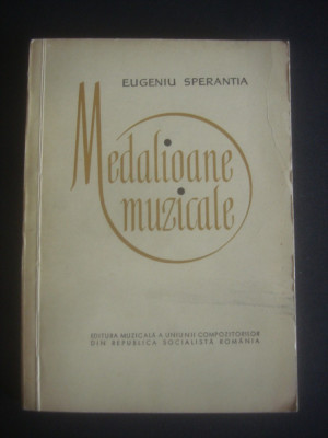 Eugeniu Sperantia - Medalioane muzicale foto