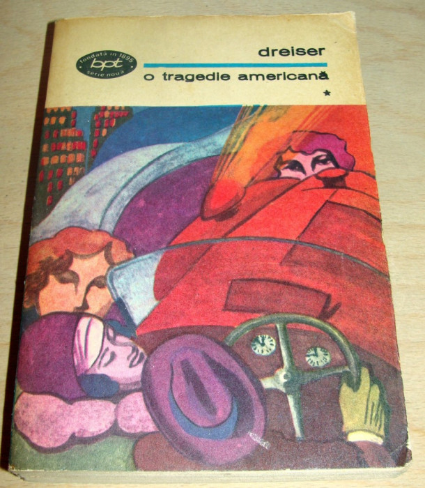 O tragedie americana - Dreiser / vol 1