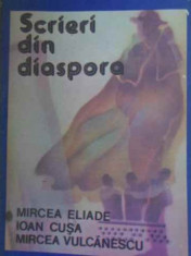 Scrieri Din Diaspora - Mircea Eliade Ioan Cusa Mircea Vulcanescu ,386903 foto