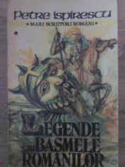 Legende Sau Basmele Romanilor Vol.1 - Petre Ispirescu ,386876 foto