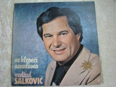 NEDZAD SALKOVIC - Ne Klepeci Nanulama (Muzica Sarbeasca) - Vinil LP Serbia foto