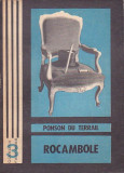 PONSON DU TERRAIL - ROCAMBOLE VOLUMUL 1