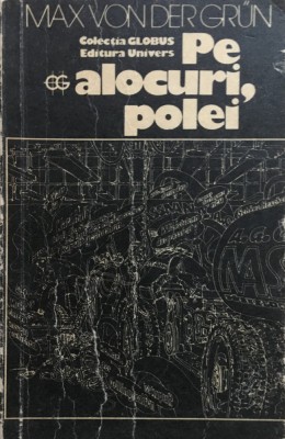 PE ALOCURI, POLEI - Max von der Grun foto
