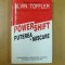 Alvin Toffler Puterea in miscare powershift Bucuresti 1995 040