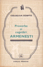 SERGIU SELIAN - PROVERBE SI CUGETARI ARMENESTI ( COGITO ) foto