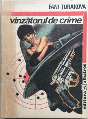 VANZATORUL DE CRIME - Fani Turakova foto