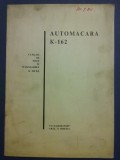 Catalog de piese Automacara K 162 / C55P, Alta editura