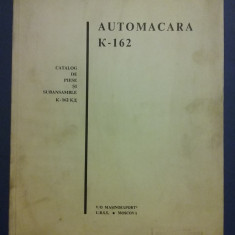 Catalog de piese Automacara K 162 / C55P