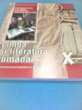 LIMBA SI LITERATURA ROMANA MANUAL CLASA X NICOLAE CONSTANTINESCU 2016, Alta editura, Clasa 10, Limba Romana