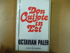 Don Quijote in Est Octavian Paler Bucuresti 1994 foto