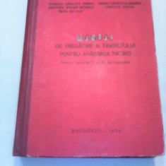 MANUAL DE PREGATIREA ATINERETULUI PENTRU APARAREA PATRIEI CICLURILE II-III 1974
