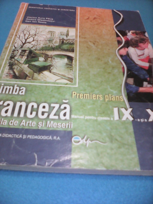 LIMBA FRANCEZA MANUAL CLASA IX-X