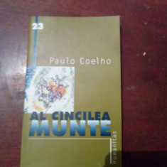 AL CINCILEA MUNTE de PAULO COELHO