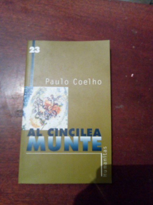 AL CINCILEA MUNTE de PAULO COELHO