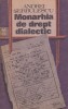 ANDREI SERBULESCU - MONARHIA DE DREPT DIALECTIC, Humanitas