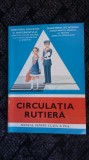 CIRCULATIA RUTIERA CLASA A IV A