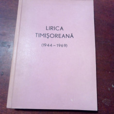 LIRICA TIMISOREANA (1944-1969)-TIMISOARA,AN1970 BANAT