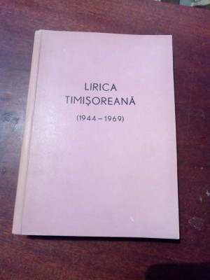 LIRICA TIMISOREANA (1944-1969)-TIMISOARA,AN1970 BANAT foto