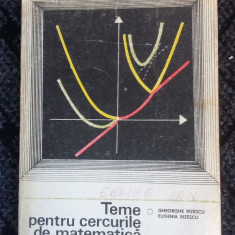 TEME PENTRU CERCURILE DE MATEMATICA DIN LICEE -RIZESCU