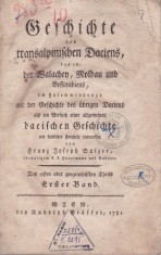 Franz Joseph Sulzer - Geschichte des Transalpinischen Daciens, das ist der Walachey, Moldau und Bessarabiens, vol. 1 - 719612 foto