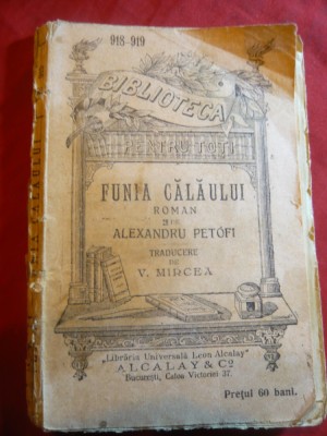 Alex Petofi - Funia Calaului ,inc.sec.XX BPT 918-919,trad.V.Mircea foto