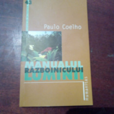 MANUALUL RAZBOINICULUI LUMINII- COELHO