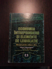 ECONOMIA INTREPRINDERII SI ELEMENTE DE LEGISLATIE cl. a XI -a - Vasile Bozgan foto