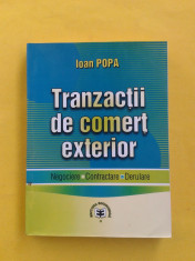 TRANZACTII DE COMERT EXTERIOR Ioan Popa foto