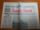 Ziarul romania libera 22 mai 1990 - 5 luni de la revolutie