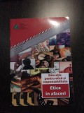 ETICA IN AFACERI * Manualul Elevului -- 2013, 64 p.