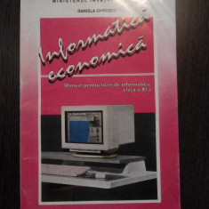 INFORMATICA ECONOMICA Cl. a XI -a - Daniela Oprescu - Editura Didactica, 1996