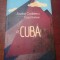 AY,CUBA- OB CALATORIE SOCIO- EROTICA ANDREI CODRESCU