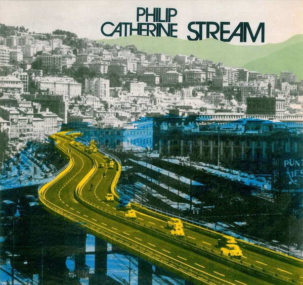 Philip Catherine - Stream (with Marc Moulin - Placebo) (Vinyl)