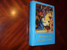 BIBLIA PENTRU COPII ( CARTONATA, FOARTE RARA, ILUSTRATII DE CALITATE ) * foto