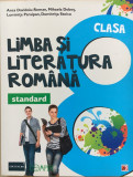 LIMBA SI LITERATURA ROMANA CLASA A VIII-A STANDARD A. Davidoiu-Roman, M. Dobos, Clasa 8, Limba Romana